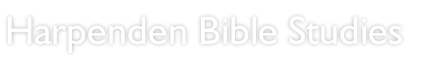 Harpenden Bible Studies